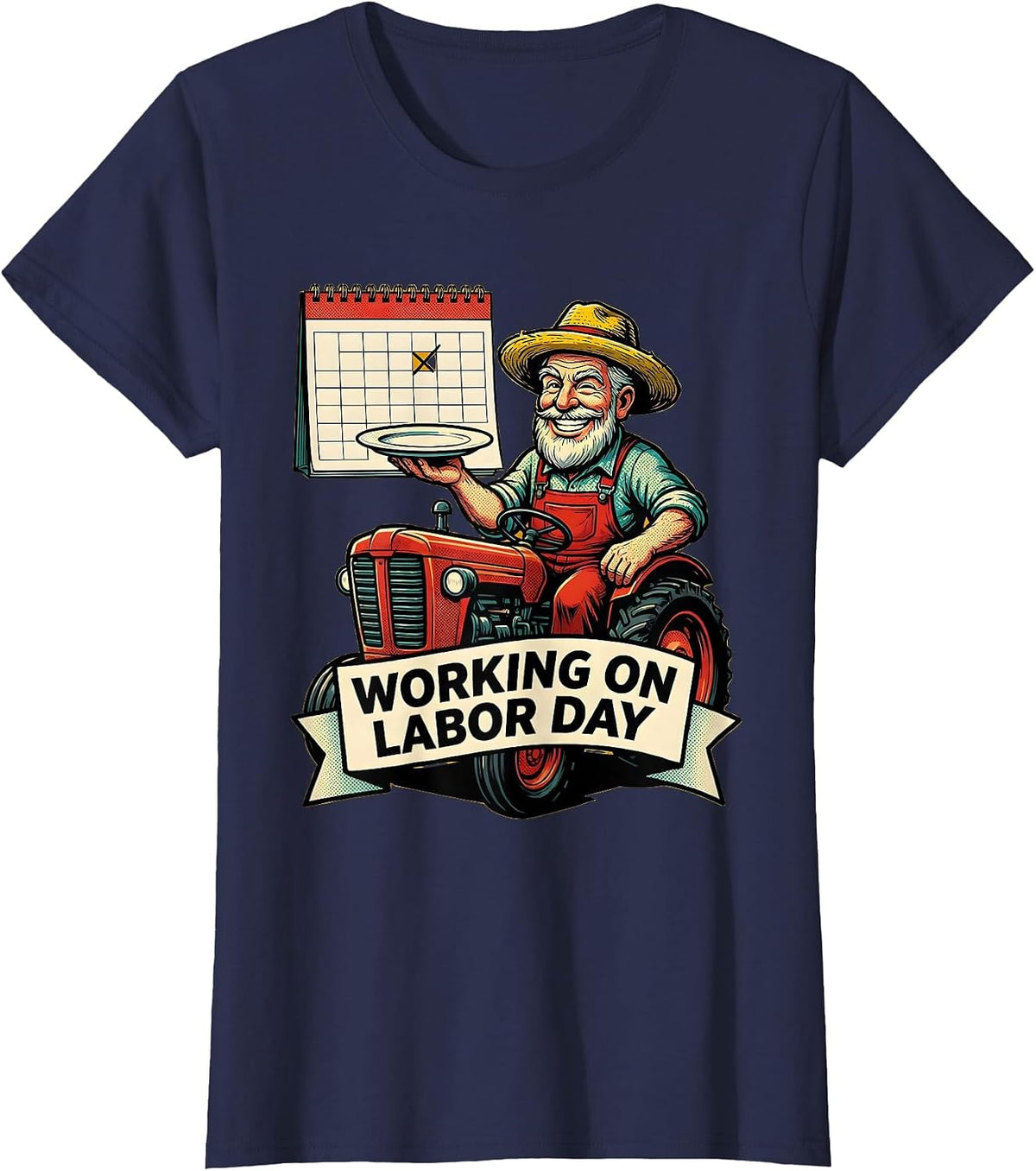 Women's Working On Labor Day Funny Farmer Labor Day Gift T-Shirt - Navy Blue