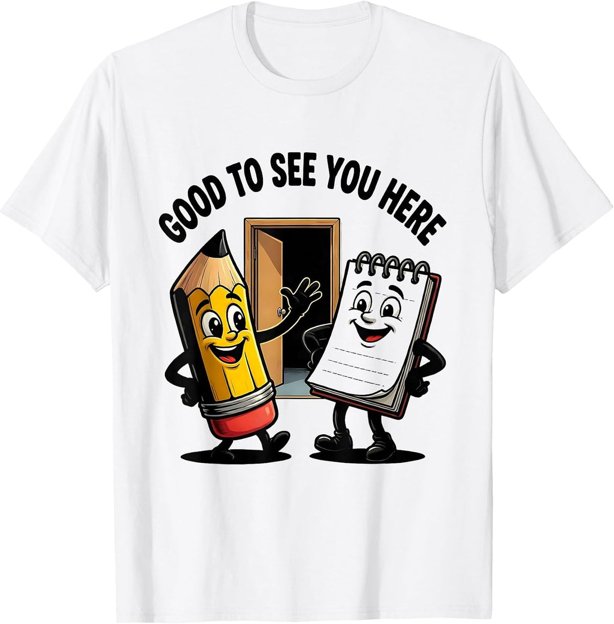 Men's Good To See You Here Cute School Supplies Back To School T-Shirt - White