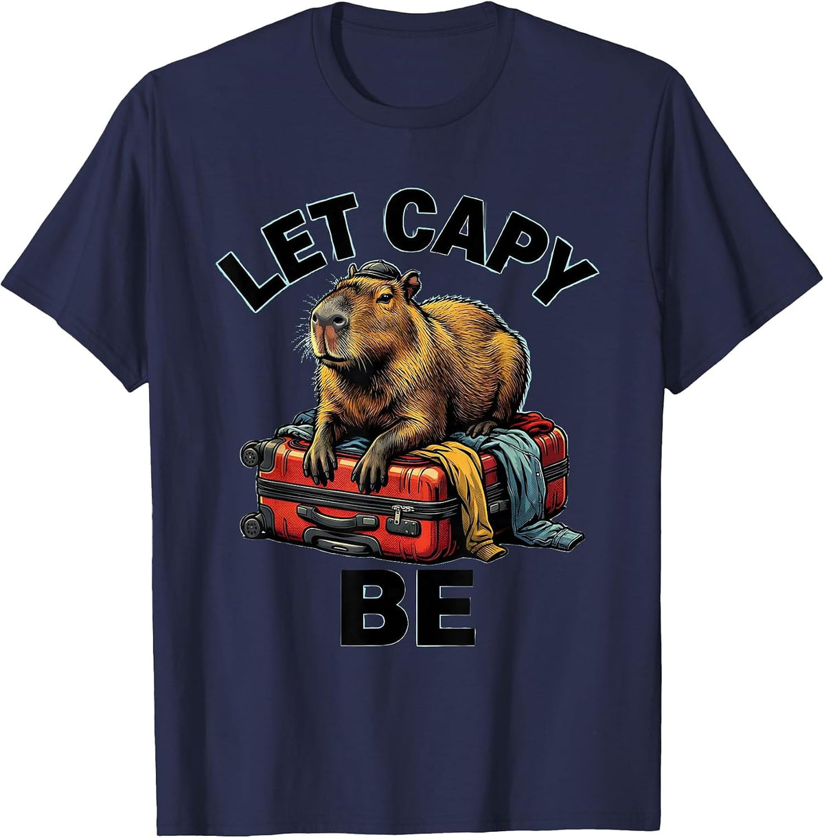 let capy be Funny Capybara Meme Gamer Kawaii Humor T-Shirt - Navy Blue