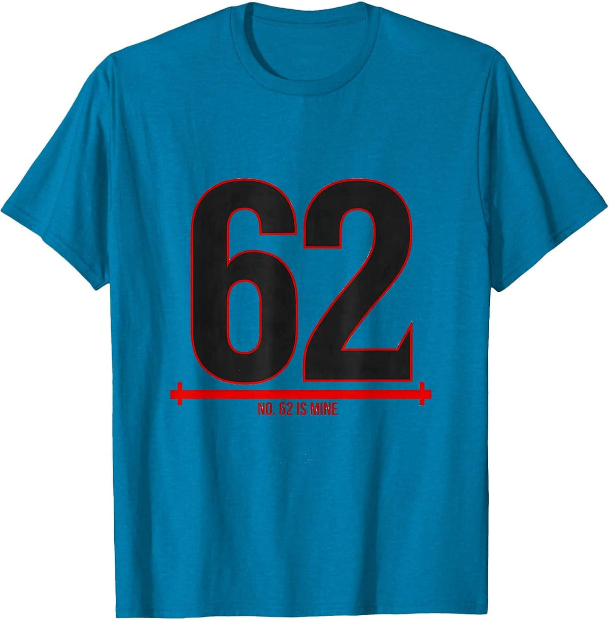 No 62 Is Mine Lucky Number Jersey Digit Novelty T-Shirt - Sapphire Blue