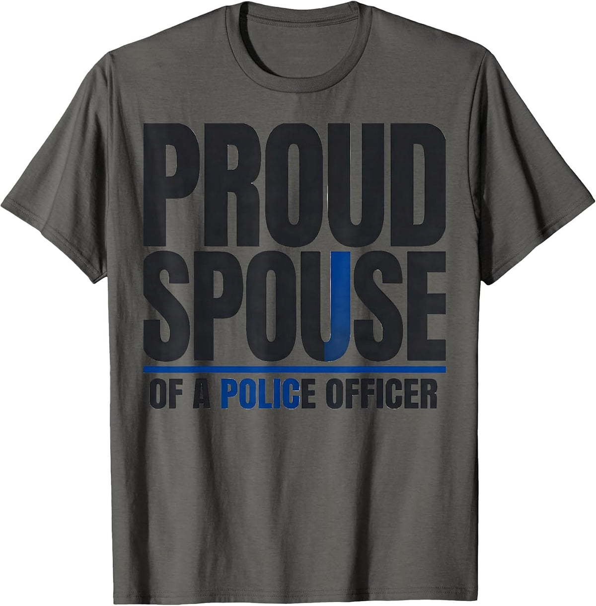 Men's Proud Spouse Of A Police Officer Patriotic Thin Blue Line T-Shirt - Asphalt Grey