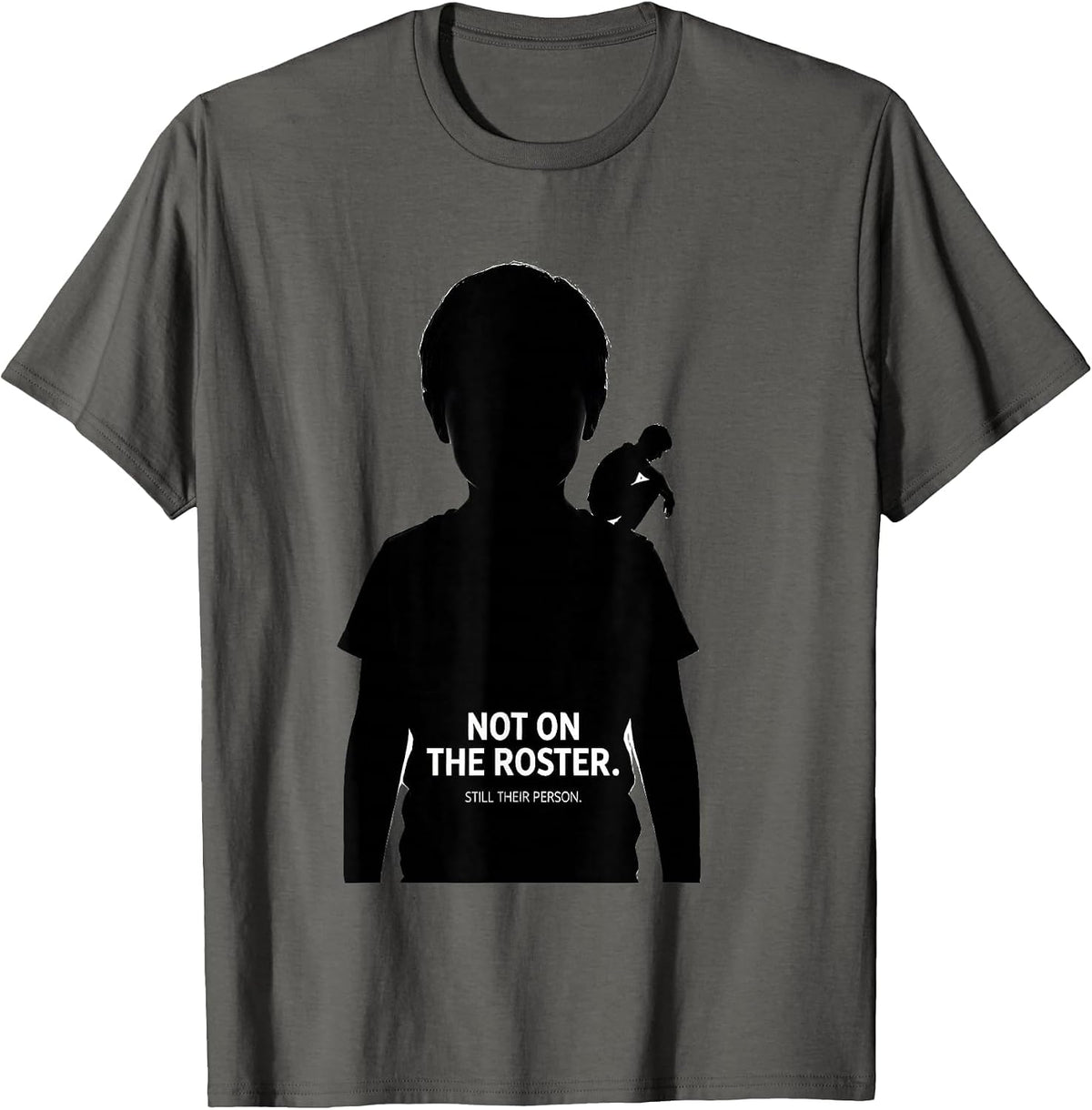 Not On The Roster Still Their Person Heartfelt Paraeducator T-Shirt - Asphalt Grey
