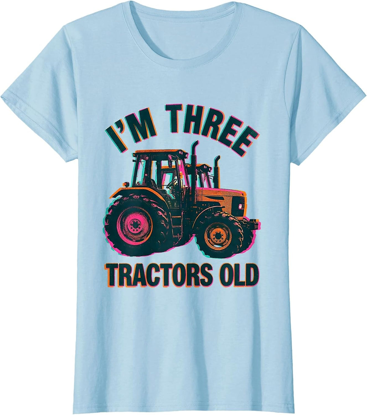 Women's I'm Three Tractors Old Toddler Boy Tractor Lover Birthday T-Shirt - Baby Blue