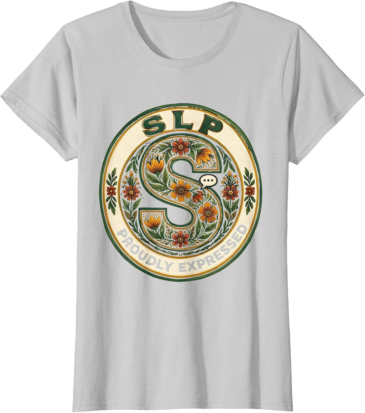 Women's SLP Proudly Expressed Folk Art Speech Language Pathologist T-Shirt - Silver Grey