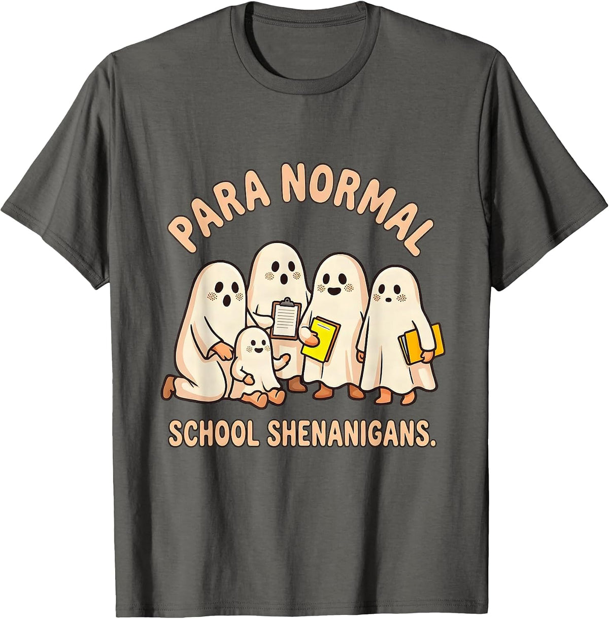 Men's Para Normal School Shenanigans Funny Paraeducator Halloween T-Shirt - Asphalt Grey
