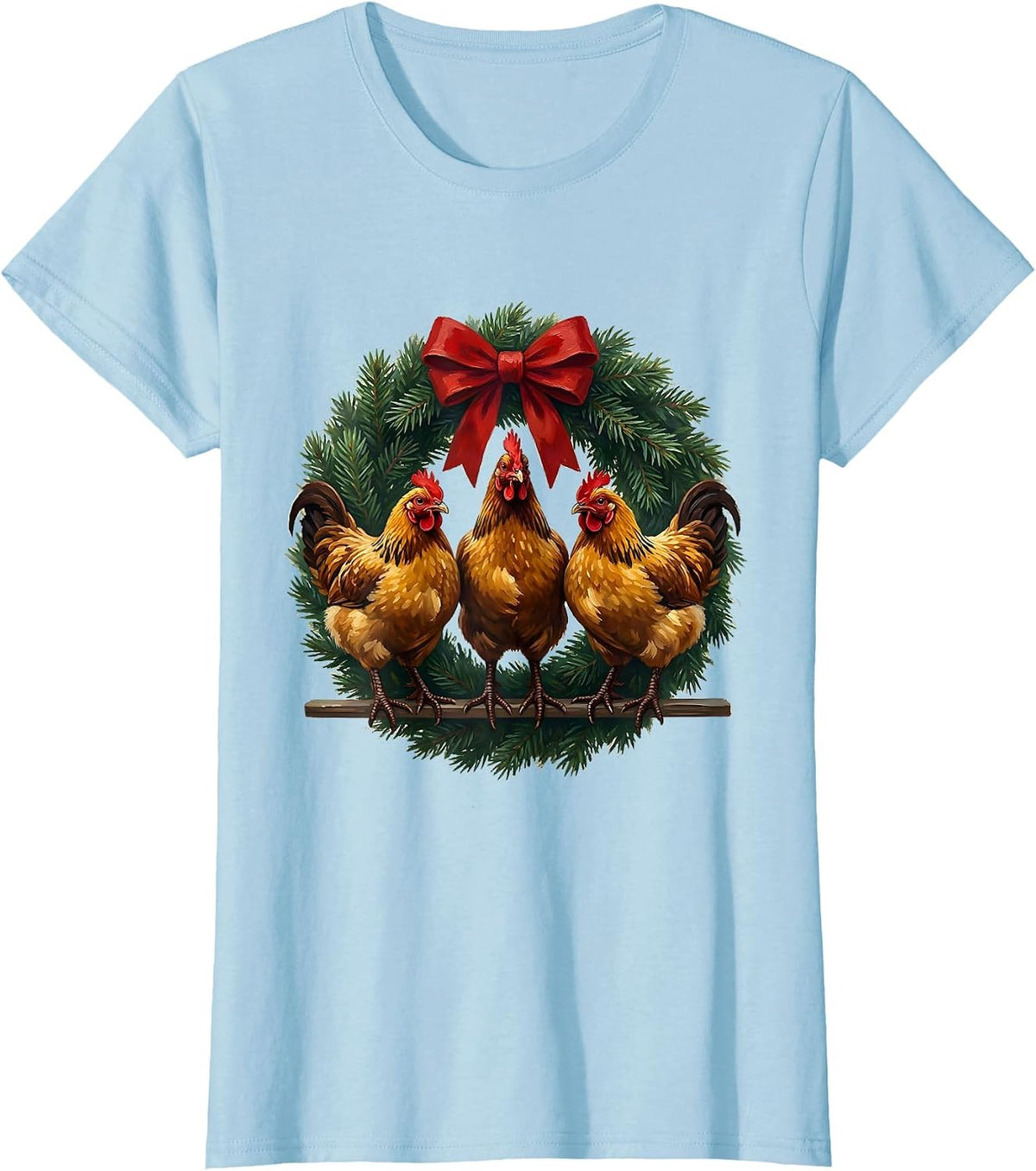 Women's Chickens Wreath Christmas Humor Farm Animal Lover Gift T-Shirt - Baby Blue