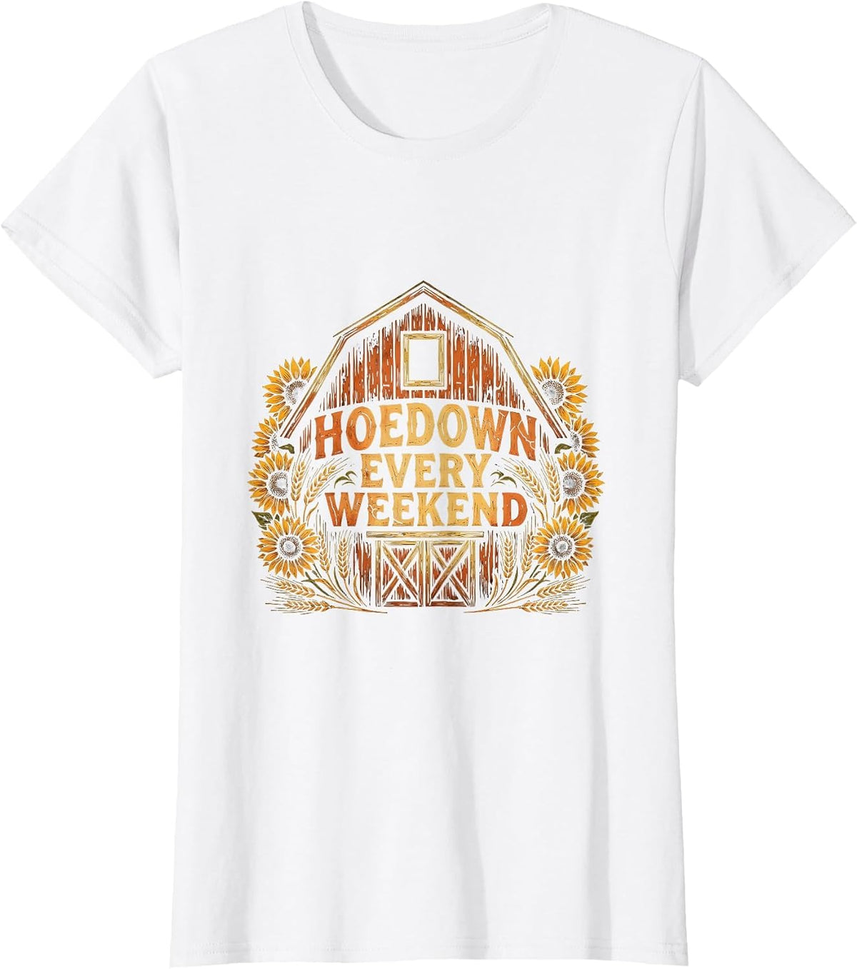 Hoedown Every Weekend Country Life Design T-Shirt - White
