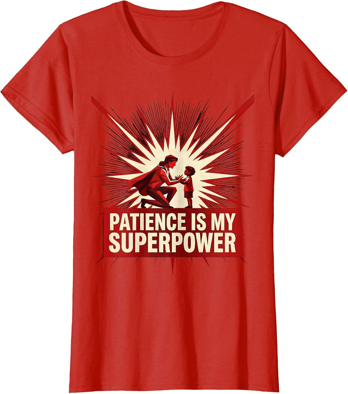 Patience Is My Superpower Special Education Teacher T-Shirt - Red
