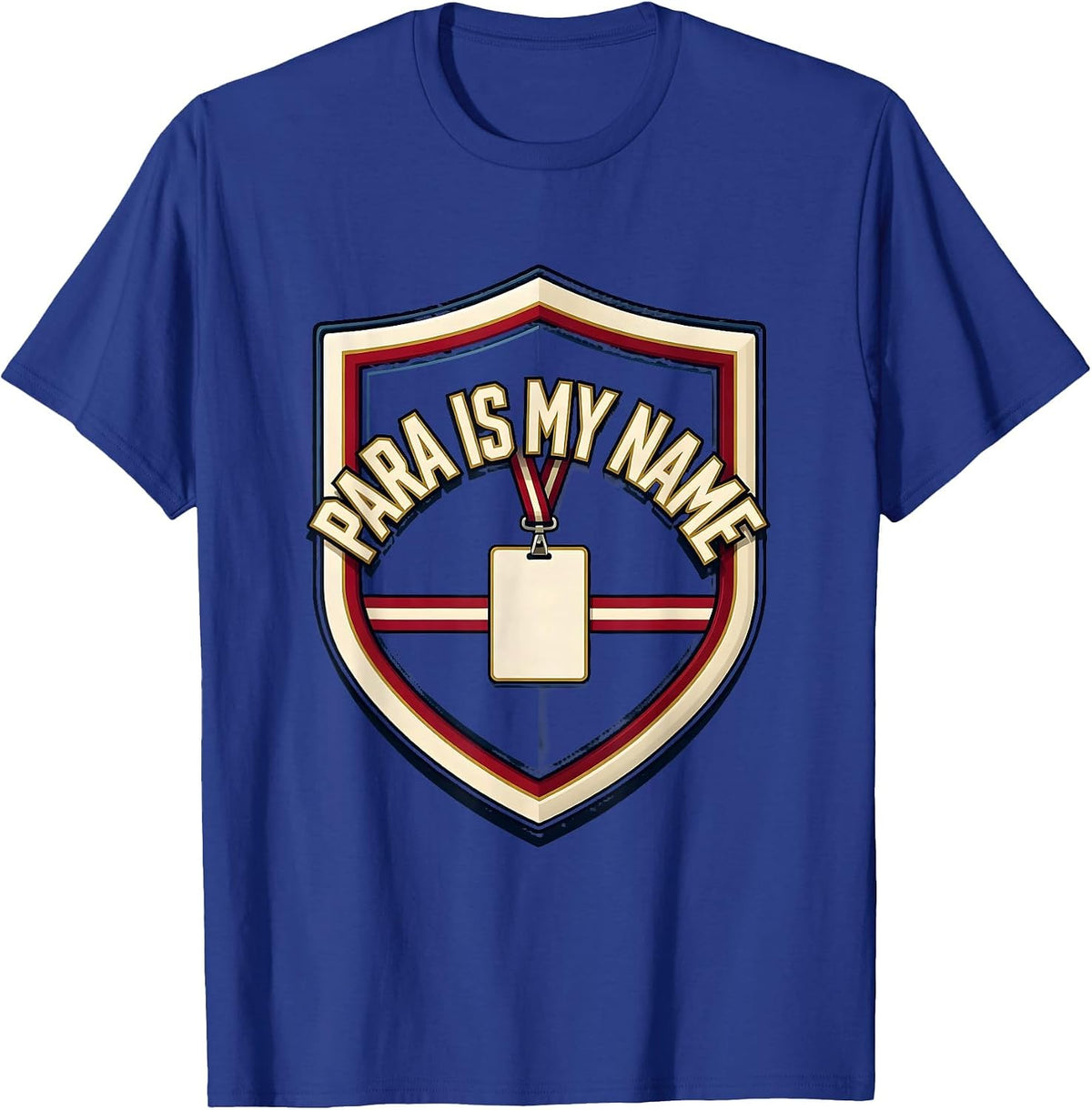 Para Is My Name Funny Paraprofessional School Support Staff T-Shirt - Royal Blue