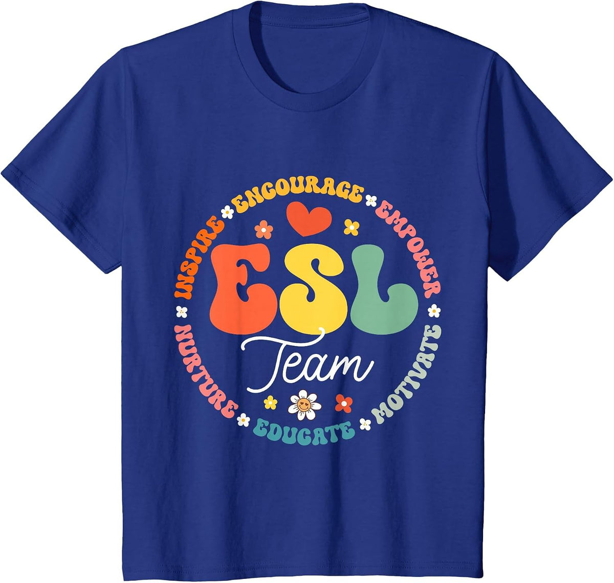 ESL Team Teacher English As A Second Language Squad T-Shirt - Royal Blue