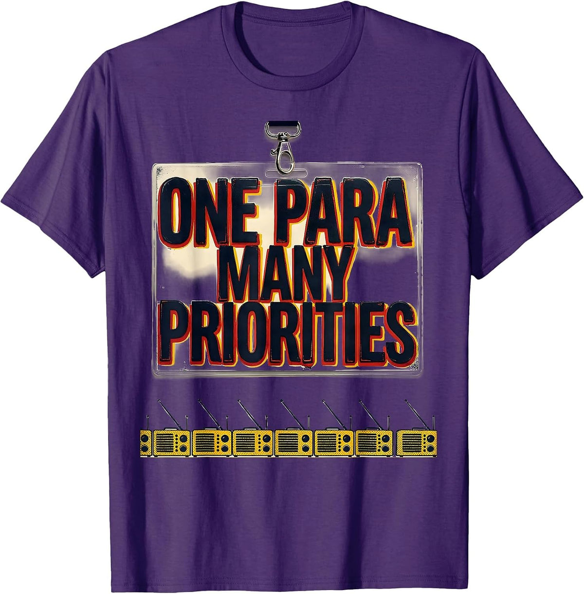 Men's One Para Many Priorities Funny Paraprofessional Paraeducator T-Shirt - Purple