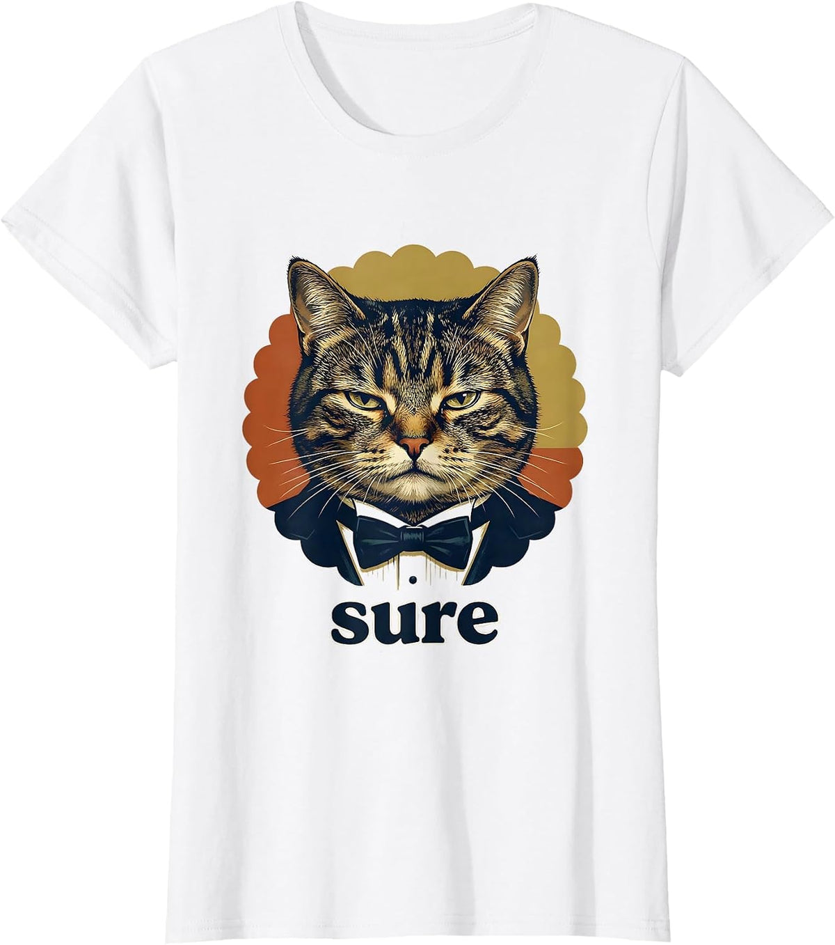 Women's sure Vintage Funny Tuxedo Cat Meme Humor T-Shirt - White