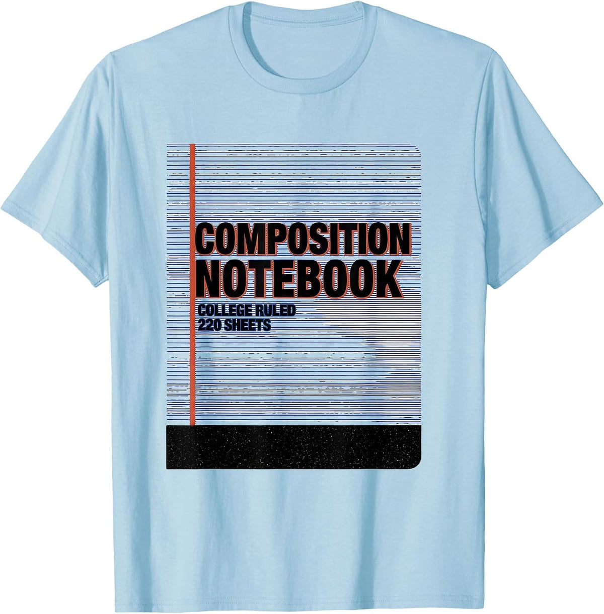 Men's Composition Notebook College Ruled 220 Sheets Teacher T-Shirt - Baby Blue