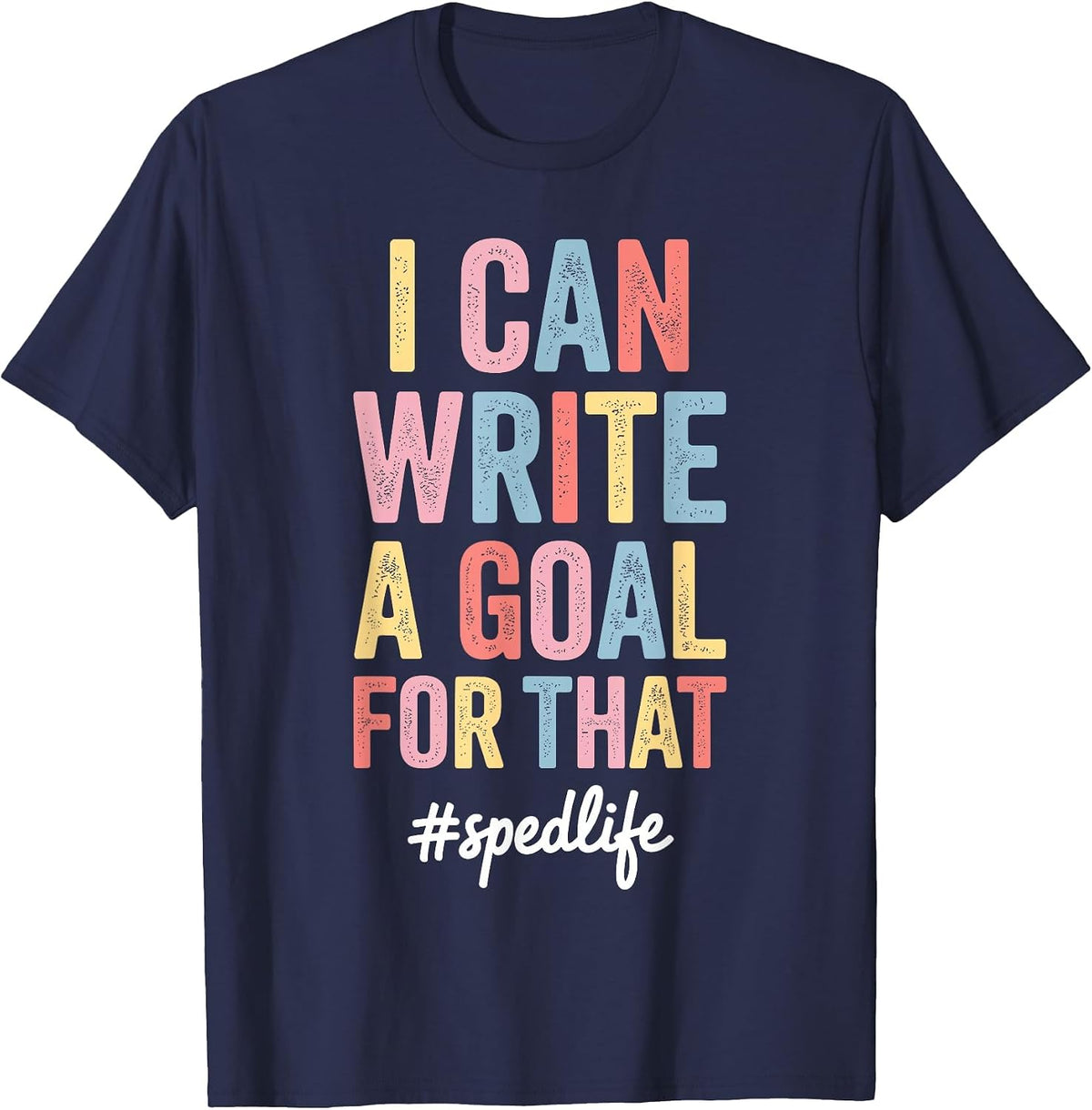 Funny Special Education Design for Men Women SPED Teacher T-Shirt - Navy Blue