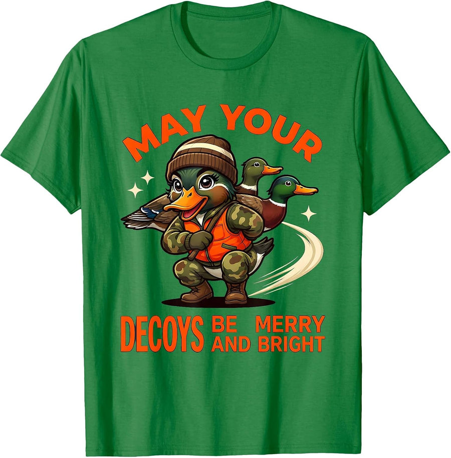 Men's MAY YOUR DECOYS BE MERRY AND BRIGHT Cartoon Duck Hunter T-Shirt - Kelly Green