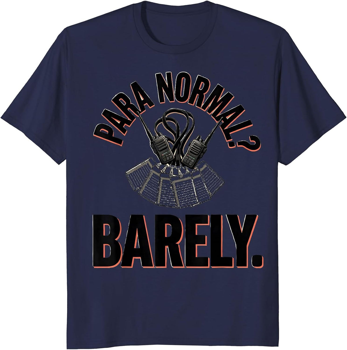 Men's Para Normal Barely Funny Paraprofessional Paraeducator Humor T-Shirt - Navy Blue