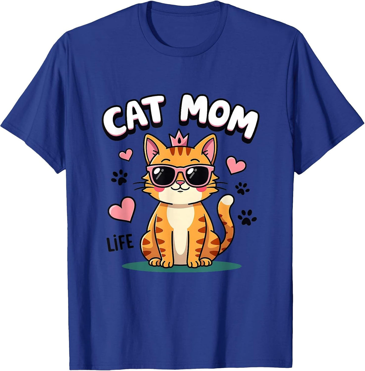 Cat Mom Life Funny Feline Design T-Shirt - Royal Blue
