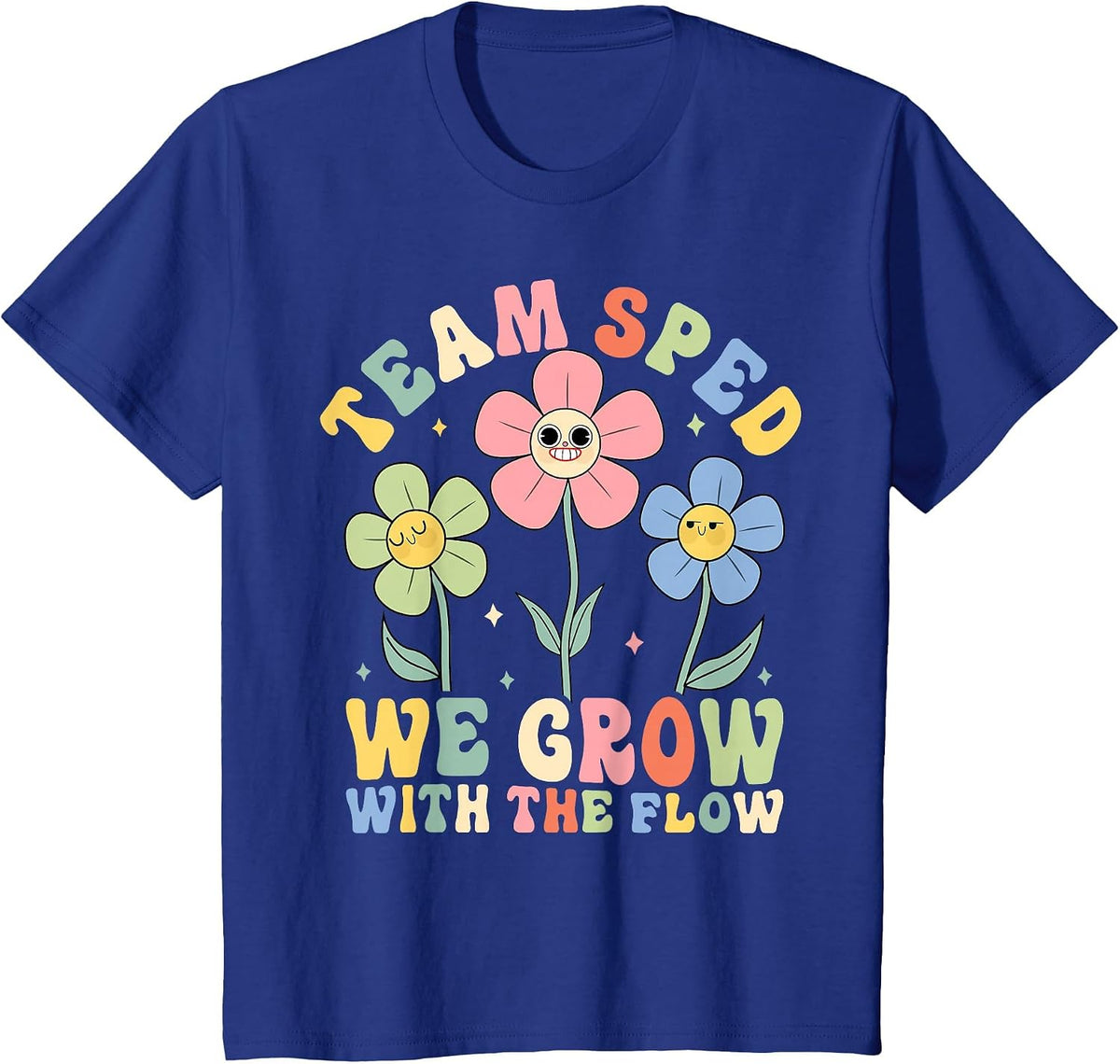 Team SPED We Grow with The Flow Special Education T-Shirt - Royal Blue