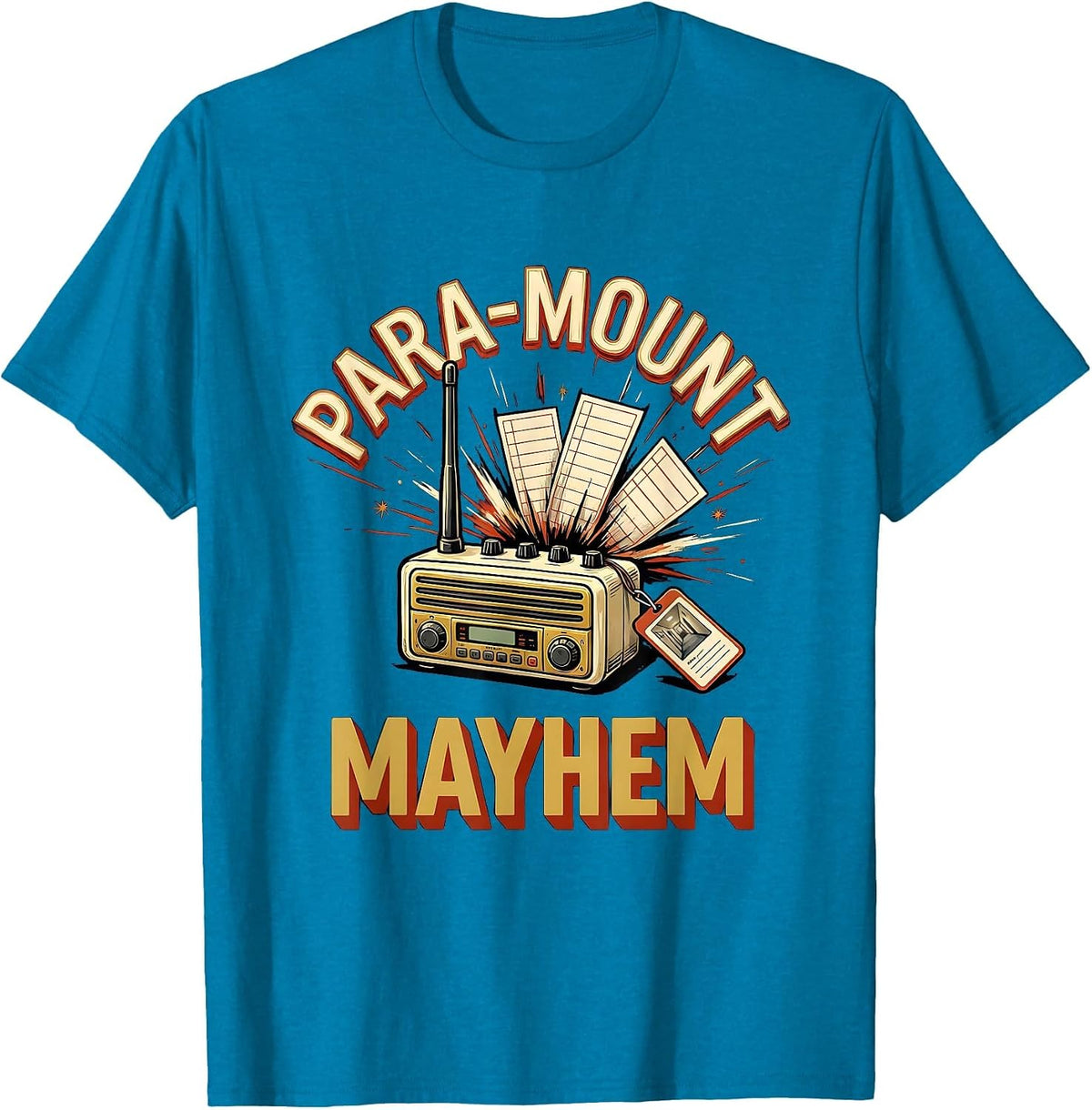 Para-Mount Mayhem Funny Paraprofessional Paraeducator T-Shirt, Men, Sapphire Blue, Medium - As Pictured