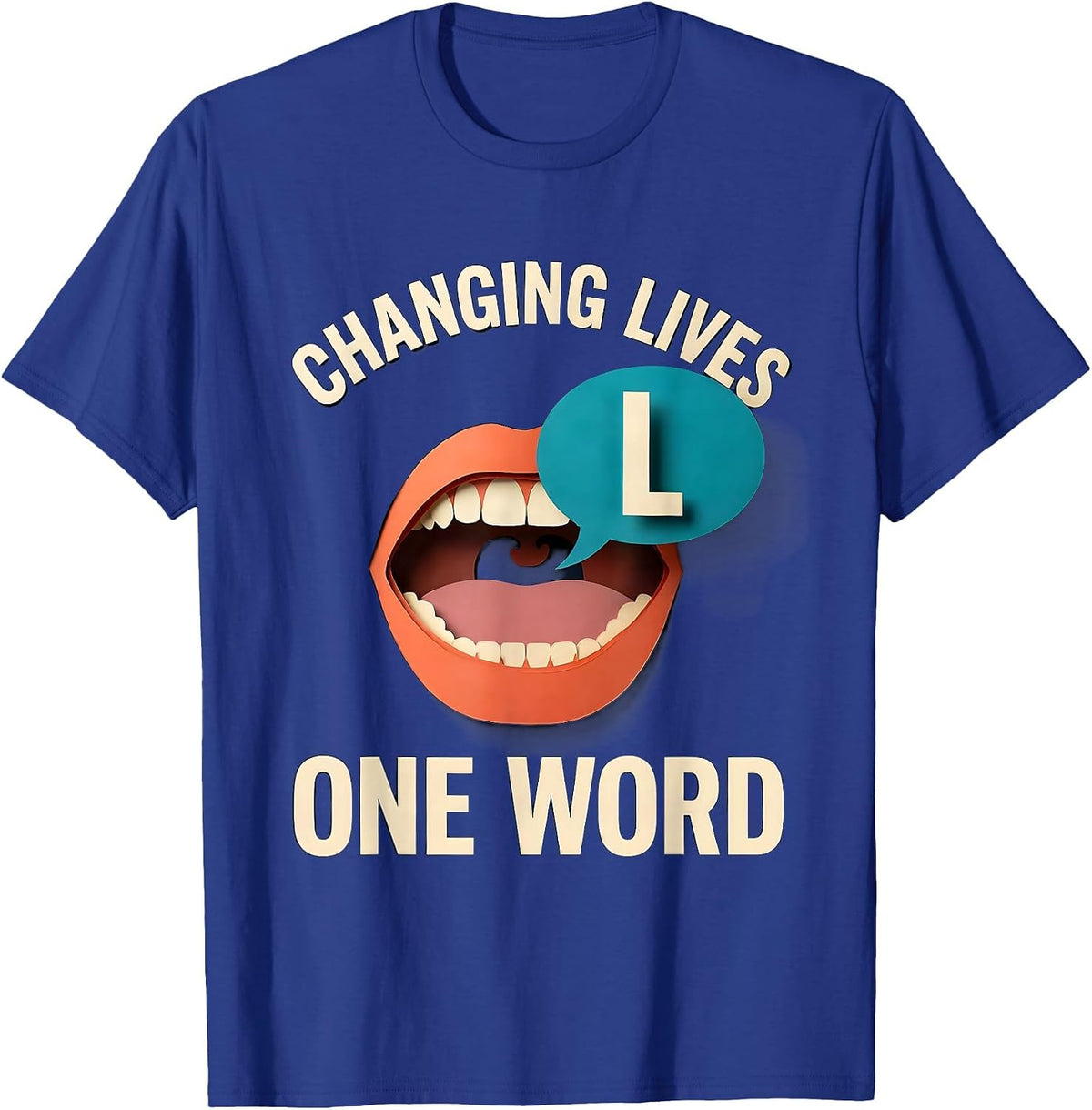 Changing Lives One Word SLP Design T-Shirt - Royal Blue