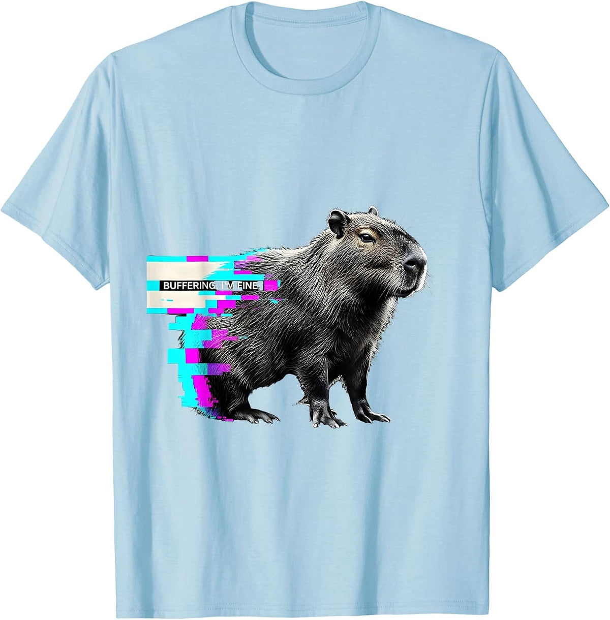 Men's Buffering. I'm Fine Glitch Datamosh Funny Capybara Meme T-Shirt - Baby Blue