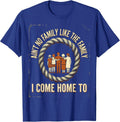 Ain't No Family Like The Family I Come Home To Vintage T-Shirt - Royal Blue