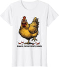 Women's Go Ahead, Check My Pockets, Chicken Funny Chicken Lover T-Shirt - White