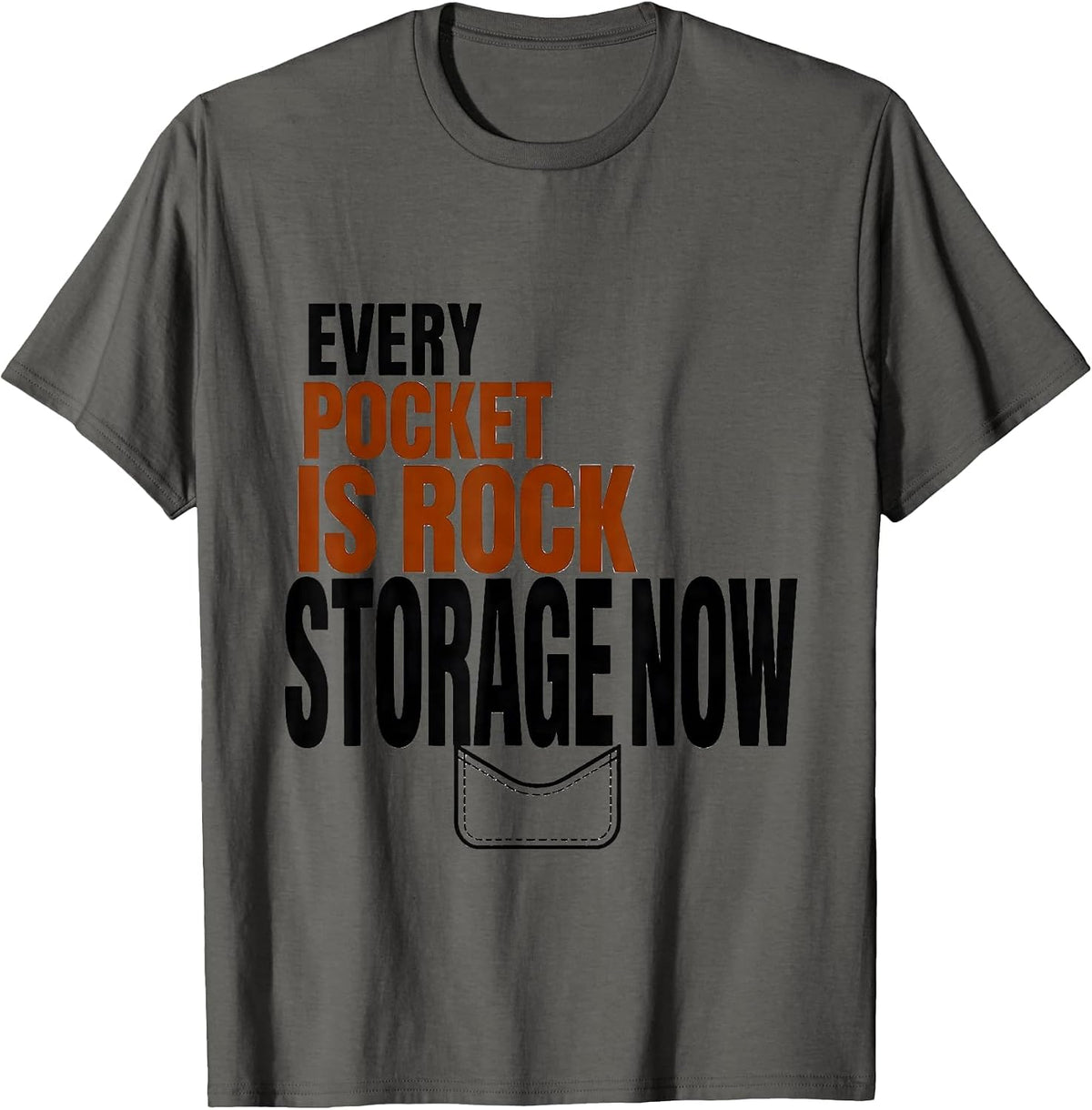 Every Pocket Is Rock Storage Now Funny Rock Collector Geode T-Shirt - Asphalt Grey