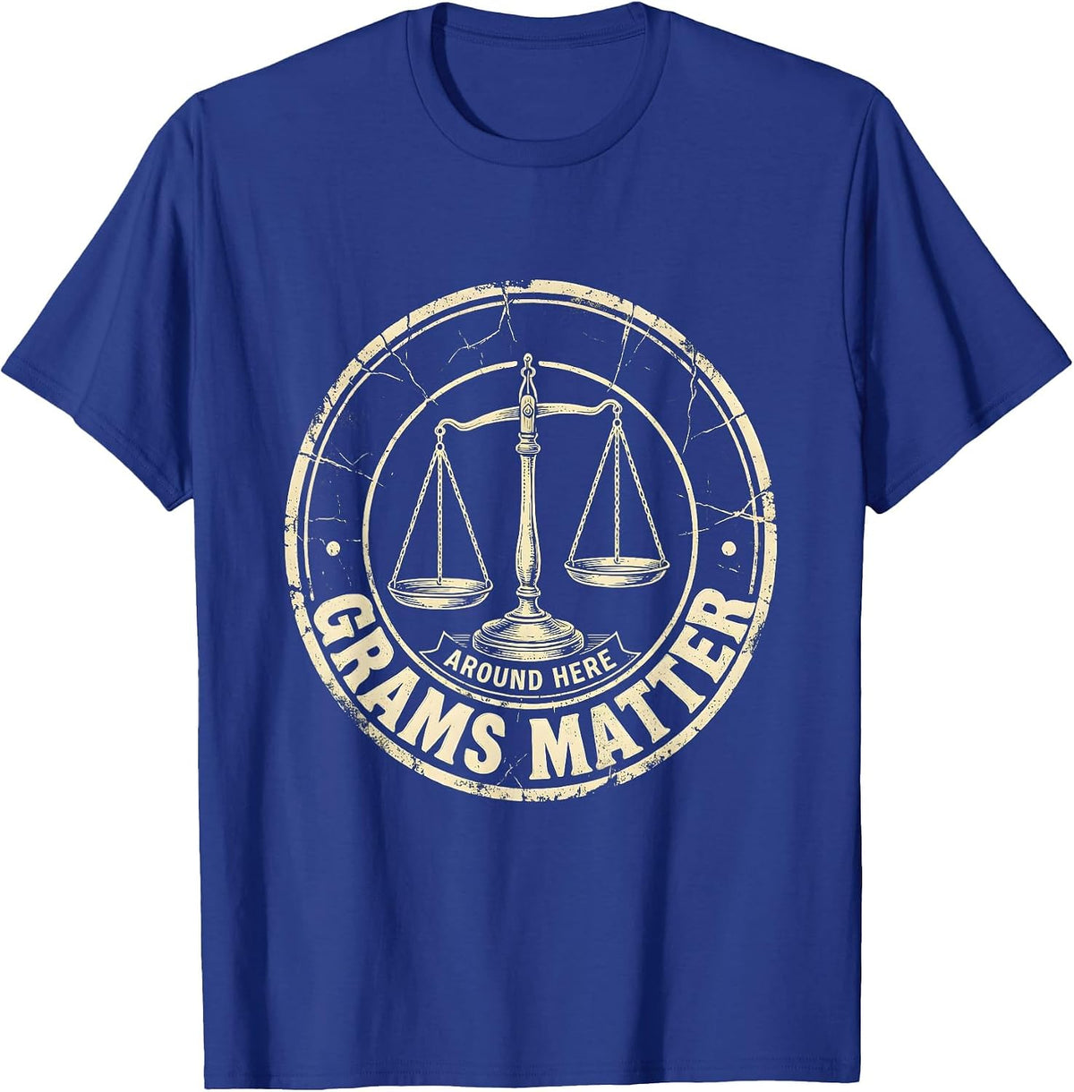Grams Matter Here NICU Nurse Design T-Shirt - Royal Blue