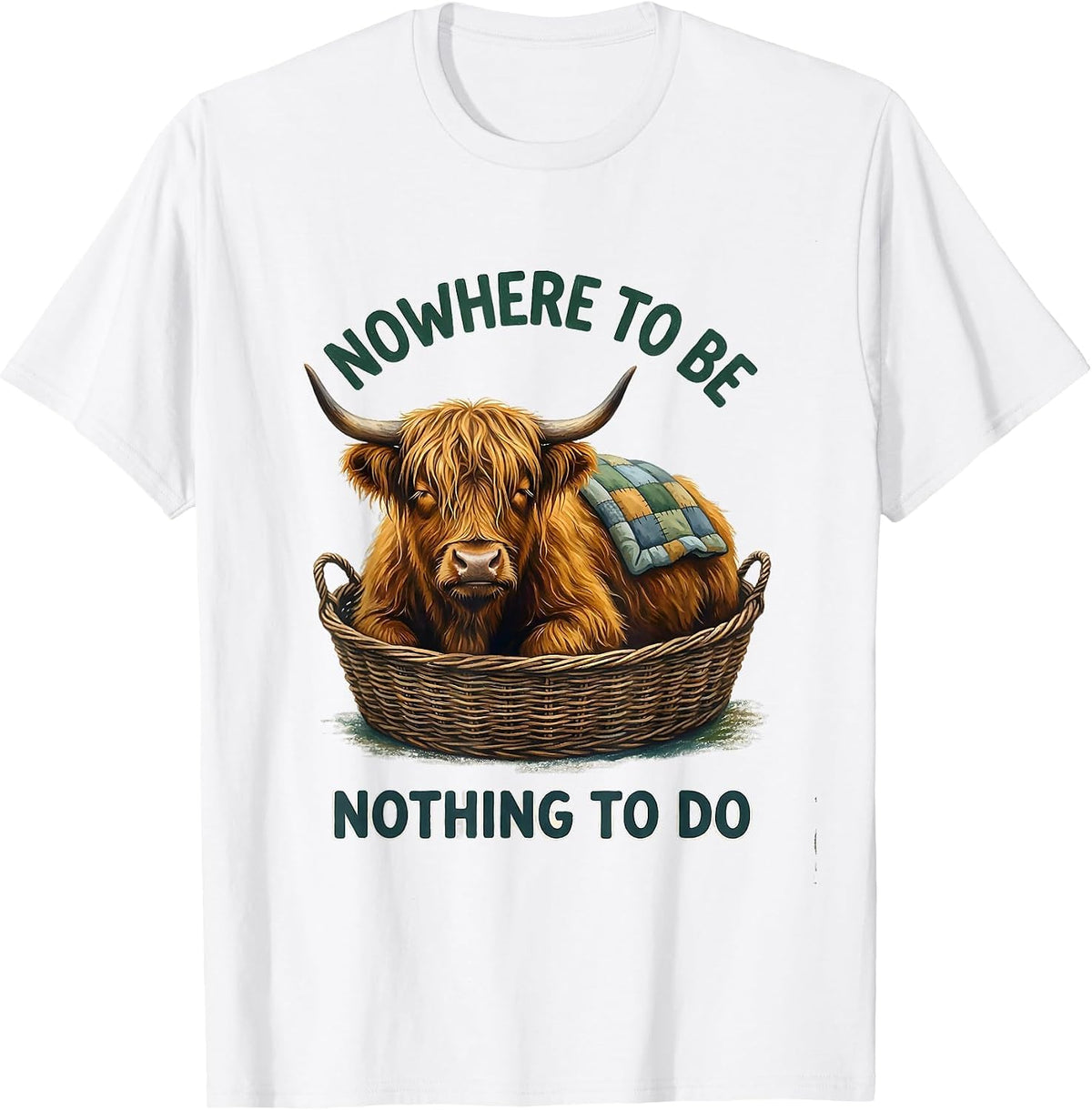 Men's Nowhere To Be, Nothing To Do Storybook Highland Cow Humor T-Shirt - White