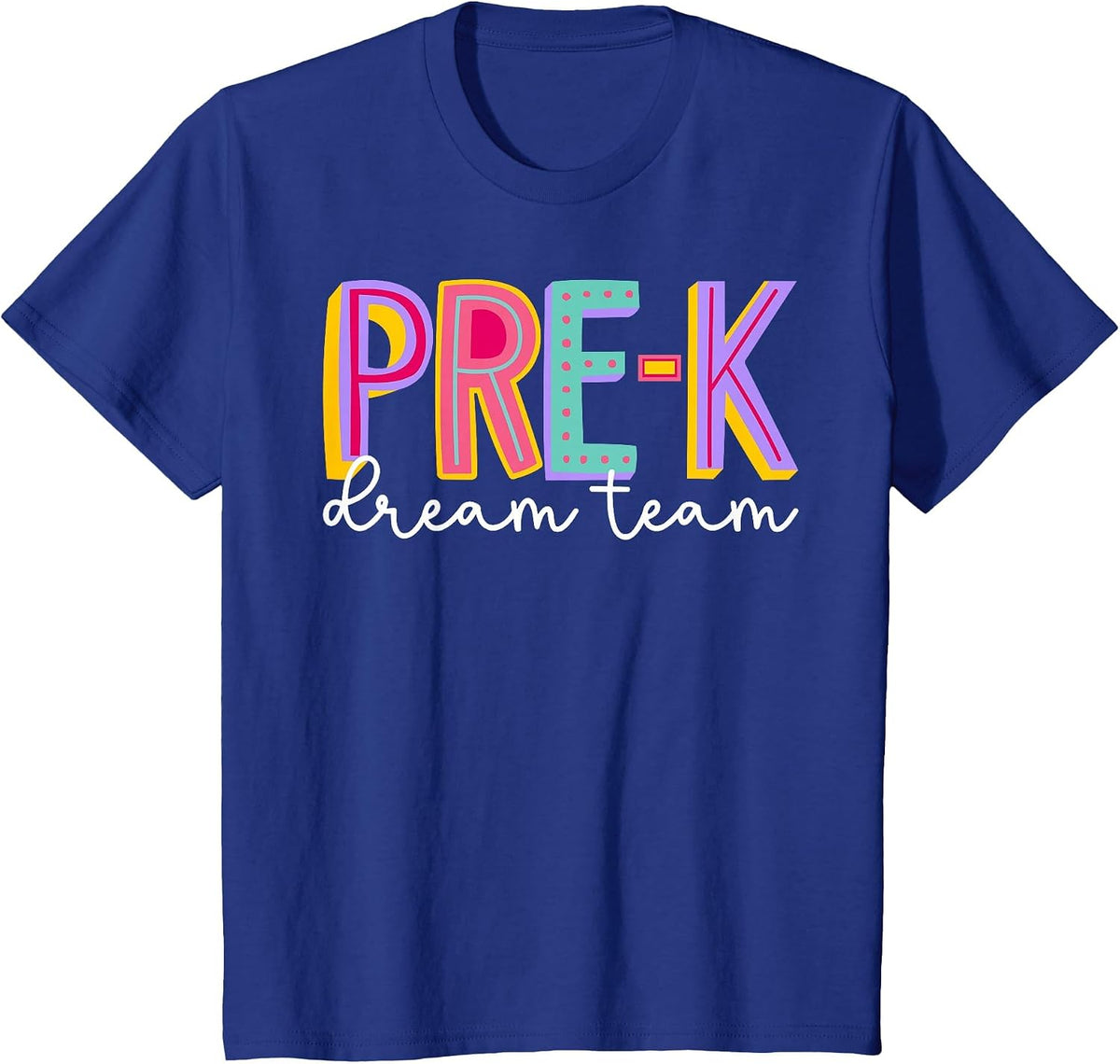 Retro Pre-k Dream Team Groovy Teacher Back to School T-Shirt - Royal Blue