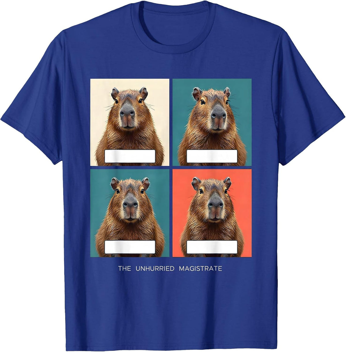 The Unhurried Magistrate Funny Capybara Animal Portrait Pet T-Shirt - Royal Blue