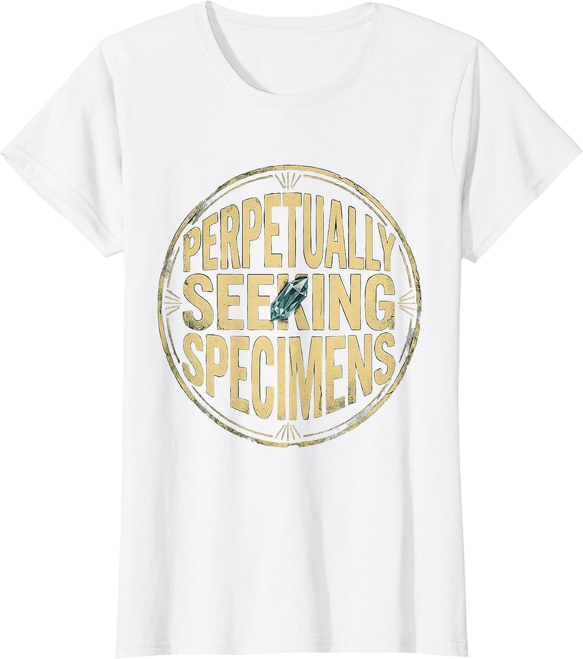 Perpetually Seeking Specimens Distressed Rock Collector T-Shirt - White