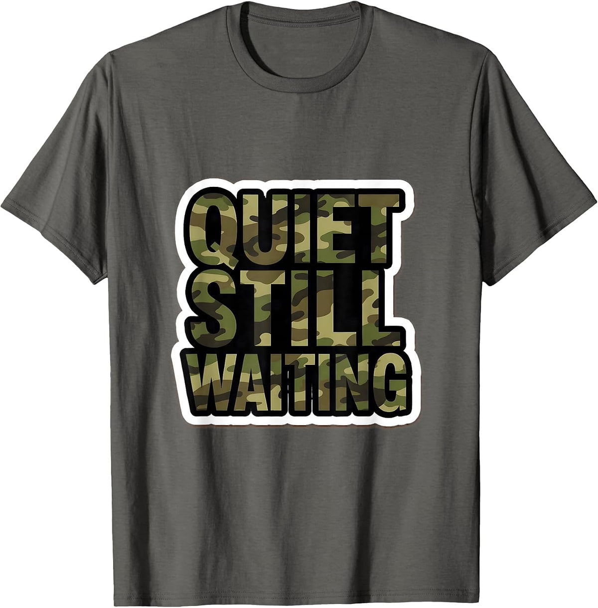 Men's Quiet Still Waiting Camo Hunting Design T-Shirt - Asphalt Grey
