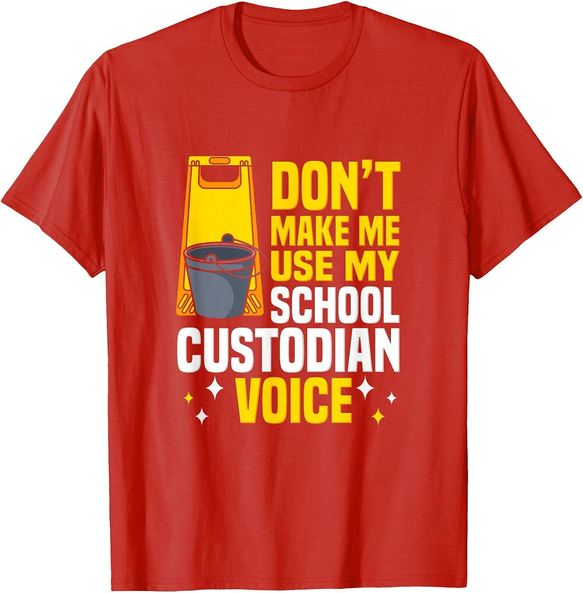 School Custodian Appreciation Day Janitor Custodian Job T-Shirt - Red