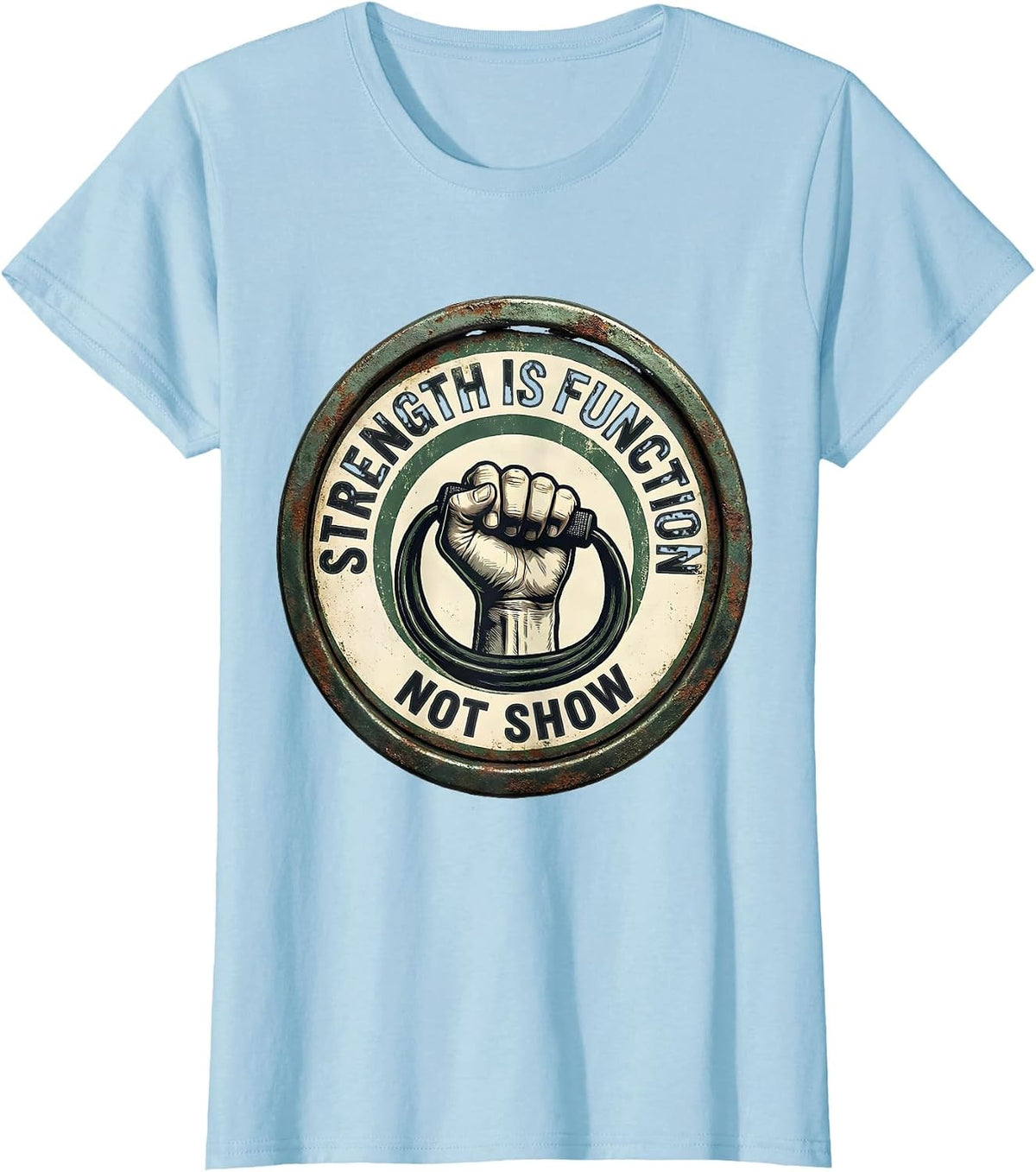 Strength Is Function, Not Show Vintage Physical Therapy T-Shirt - Baby Blue
