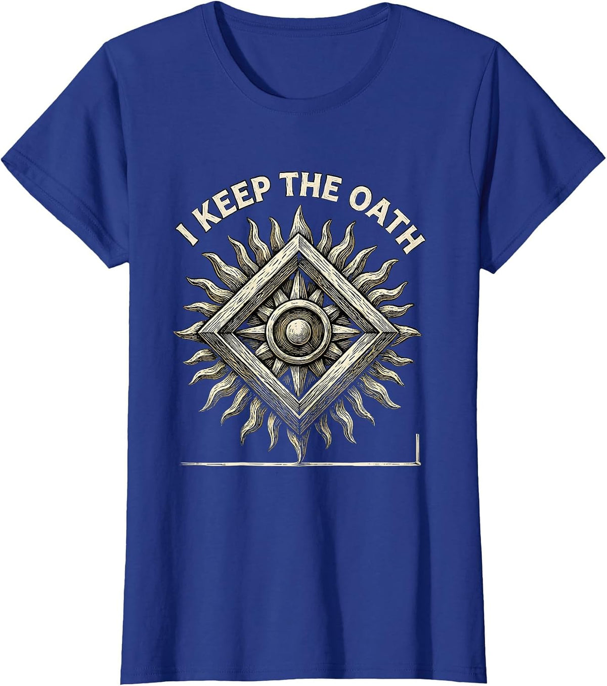 Women's I Keep The Oath Freemason Square and Compass Masonic T-Shirt - Royal Blue