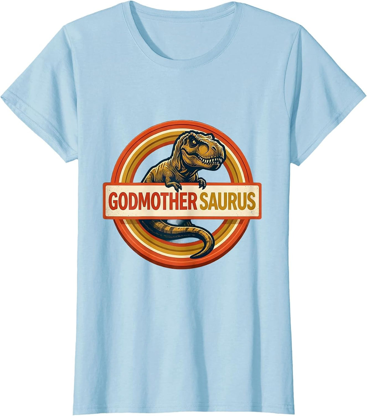 Godmothersaurus Funny Dinosaur Family Role Pun Gift T-Shirt - Baby Blue