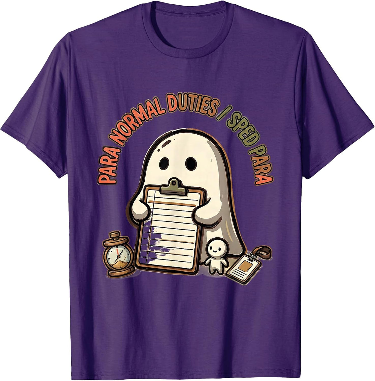 Men's Para Normal Duties SPED Para Ghost Halloween Paraeducator T-Shirt - Purple