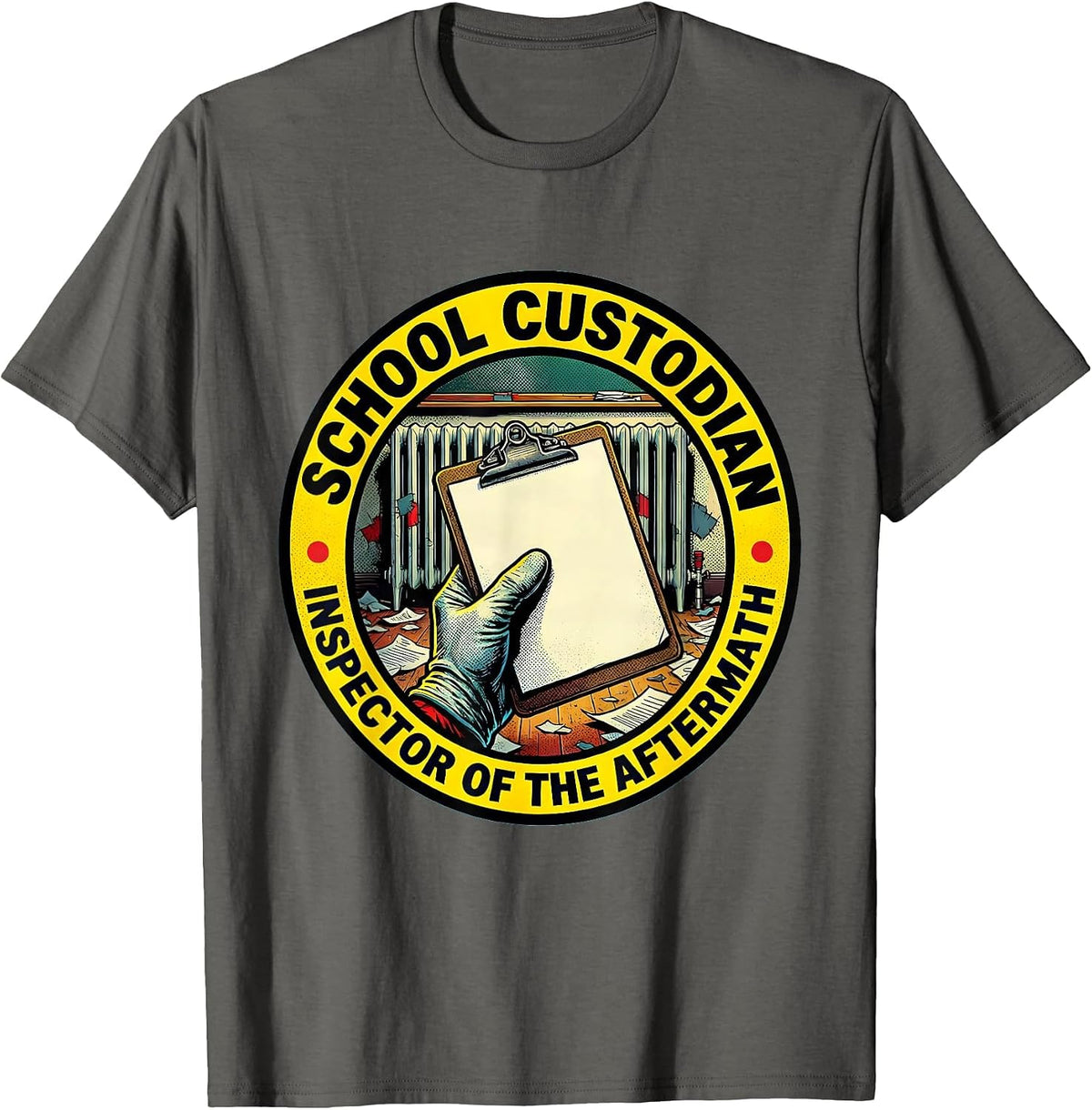 Men's School Custodian, Inspector of the Aftermath Funny T-Shirt - Asphalt Grey