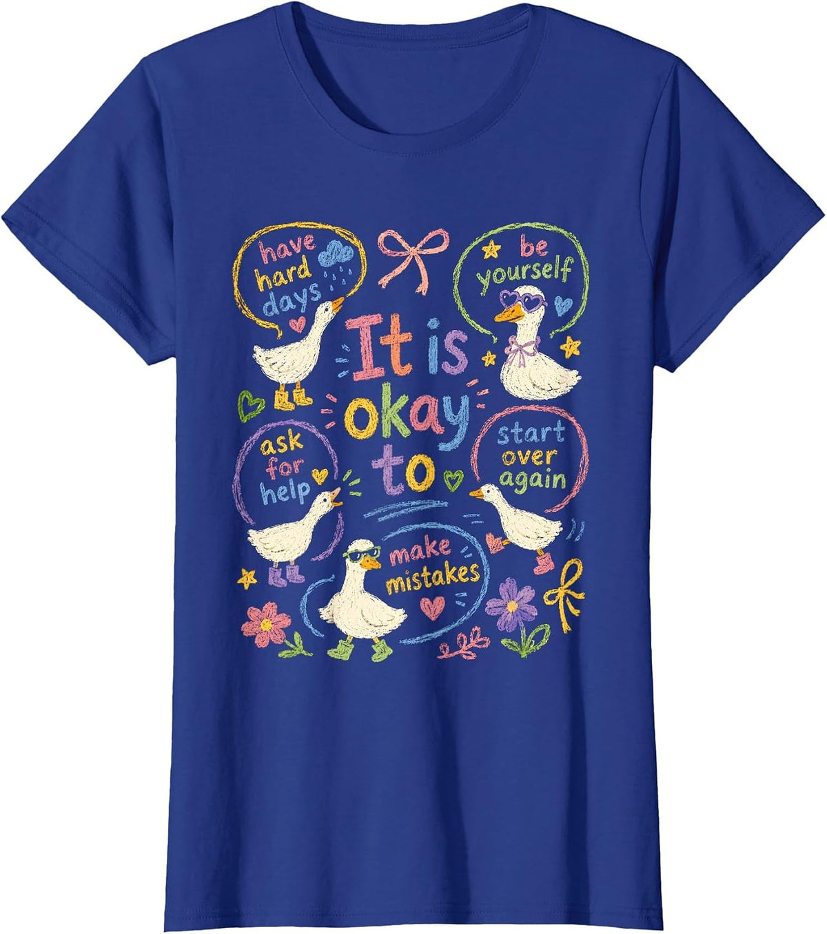 It is Okay to Goose School Counselor Special Education T-Shirt - Royal Blue