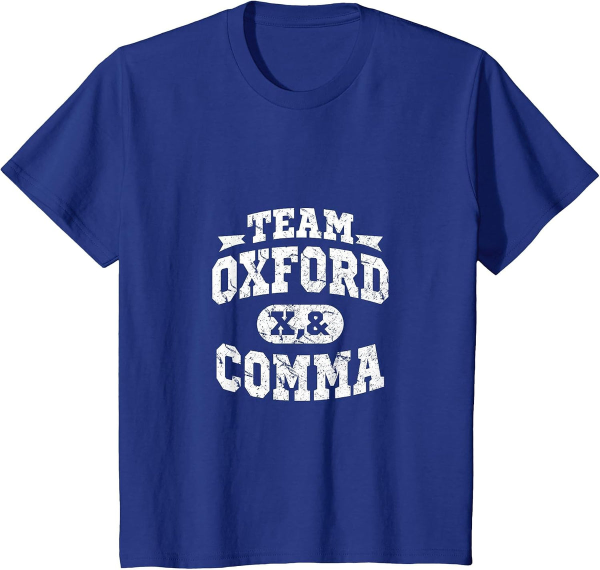 Team Oxford Comma T-Shirt - Funny Grammar Book Lovers T-Shirt - Royal Blue