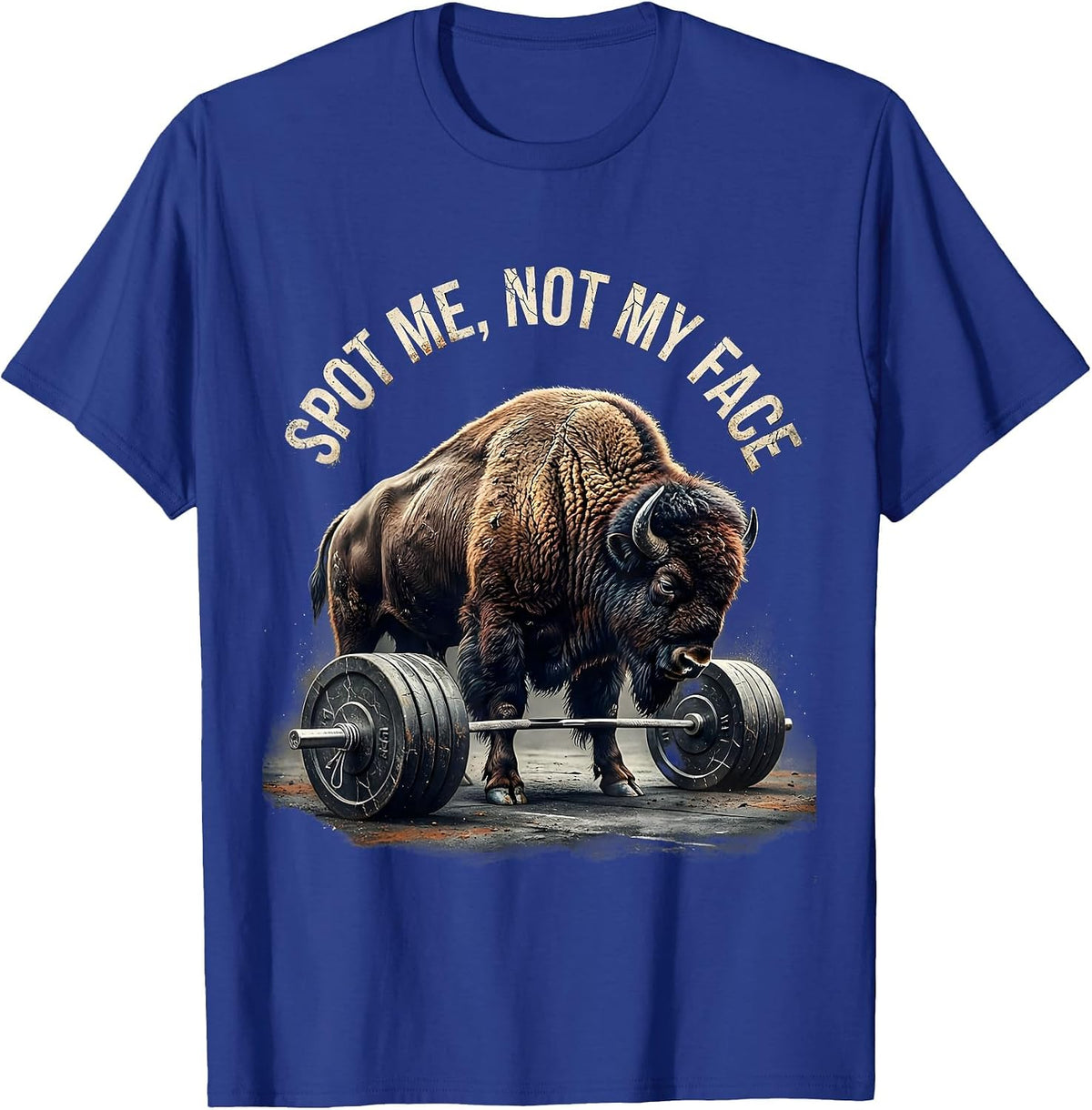 Spot Me Not My Face Distressed Funny Gym Weightlifting T-Shirt - Royal Blue