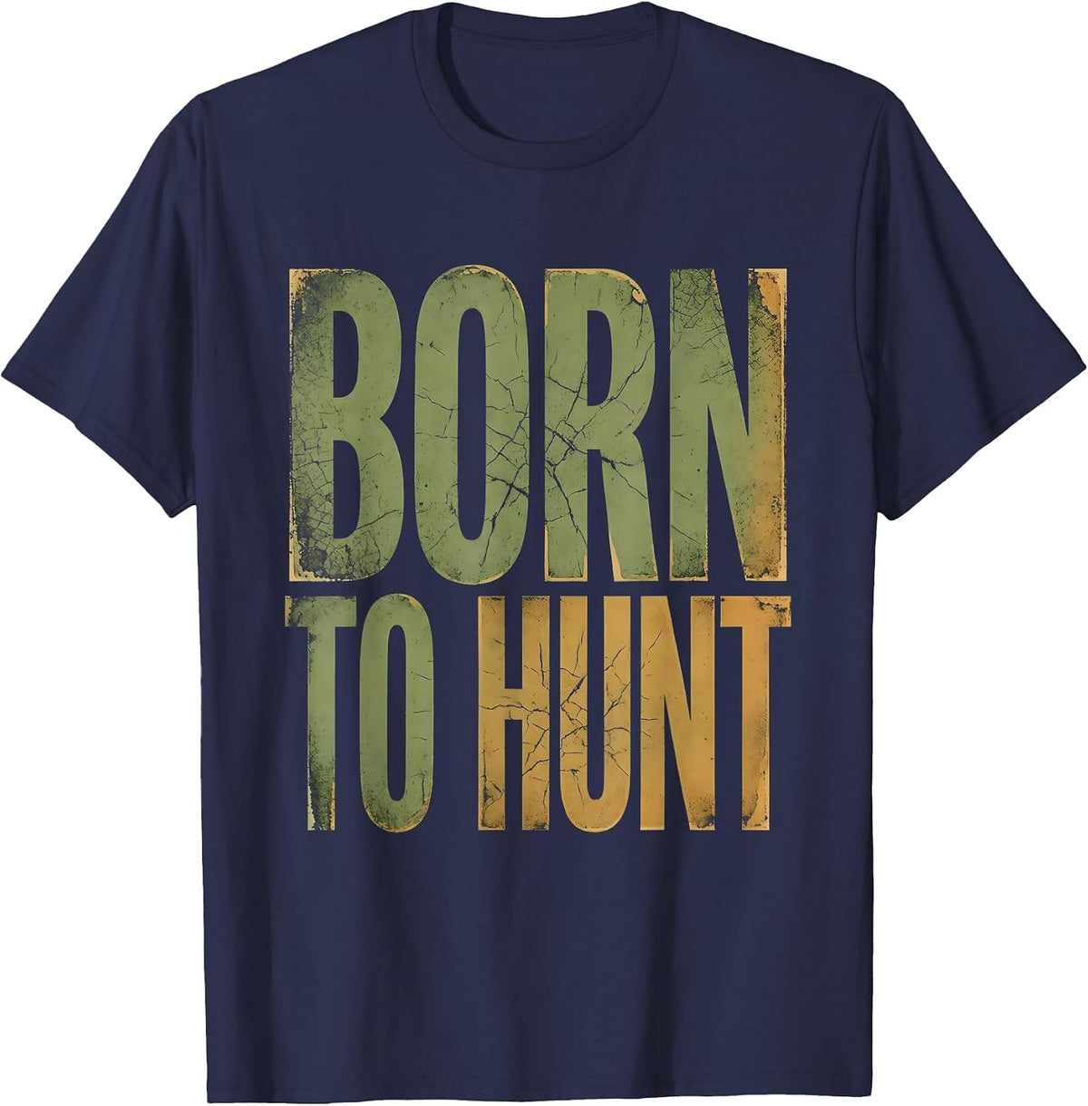 Born to Hunt Outdoors Hunting Design T-Shirt - Navy Blue