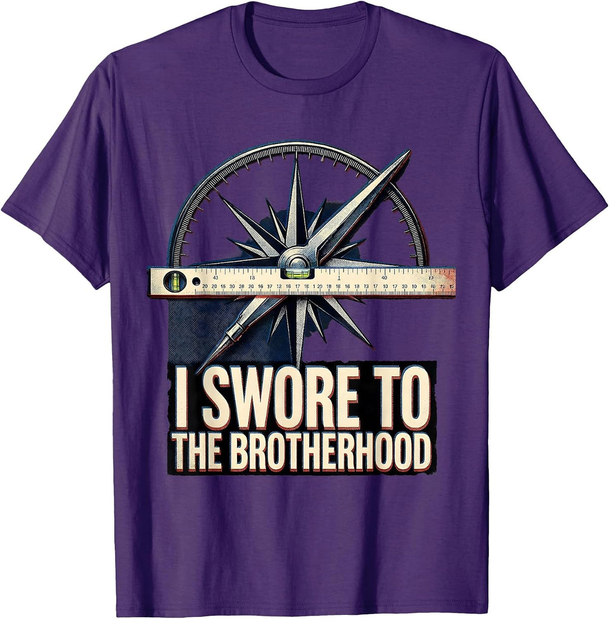 Men's I Swore To The Brotherhood Masonic Square Compass Freemason T-Shirt - Purple