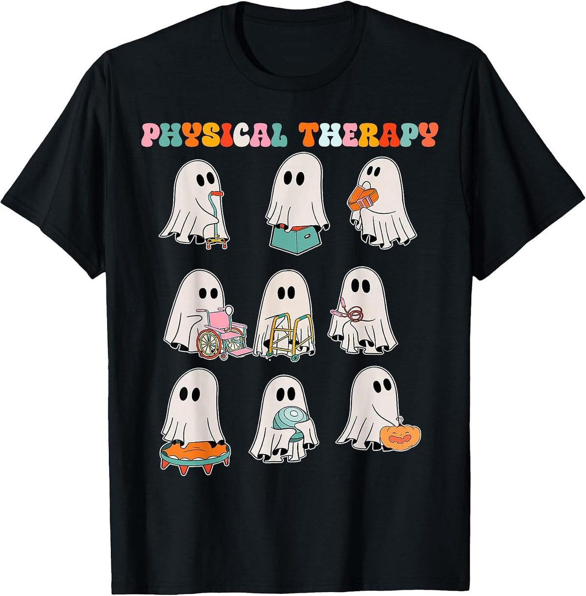Funny Halloween Ghost Physical Therapy Pt Physical Therapist T-Shirt - Black