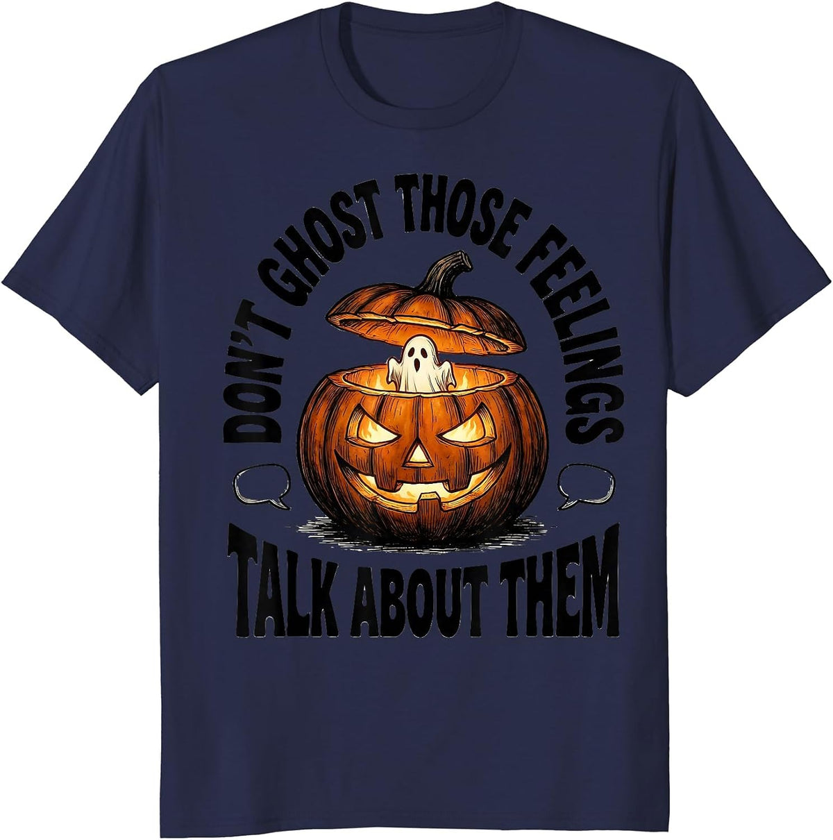 Don't Ghost Those Feelings Talk About Them School Counselor T-Shirt - Navy Blue
