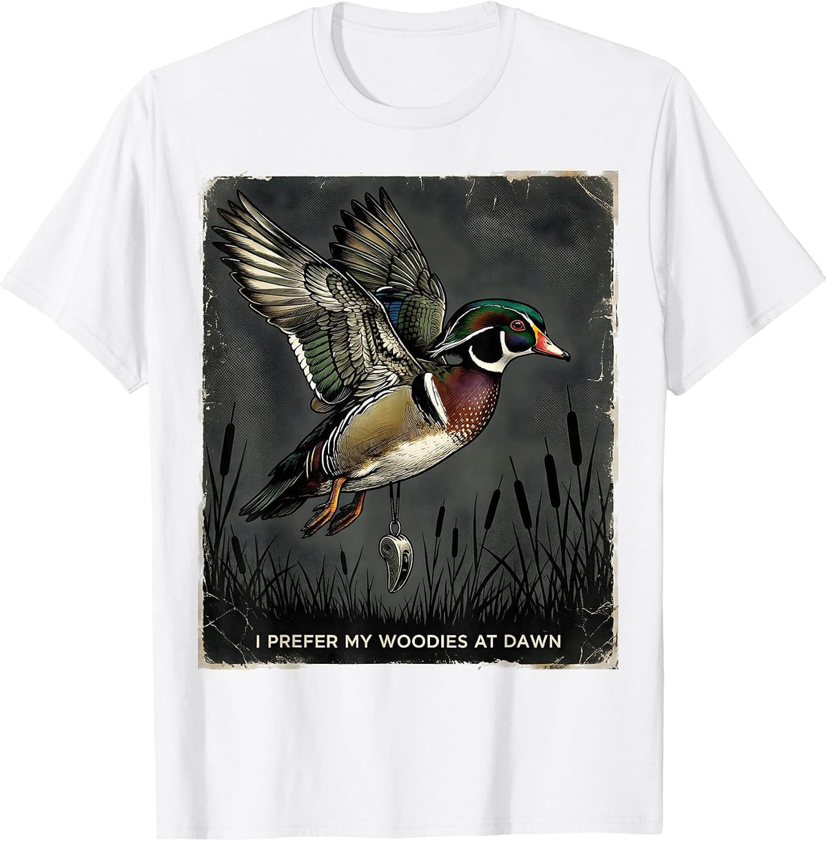 Men's I Prefer My Woodies At Dawn Distressed Duck Hunter Humor T-Shirt - White