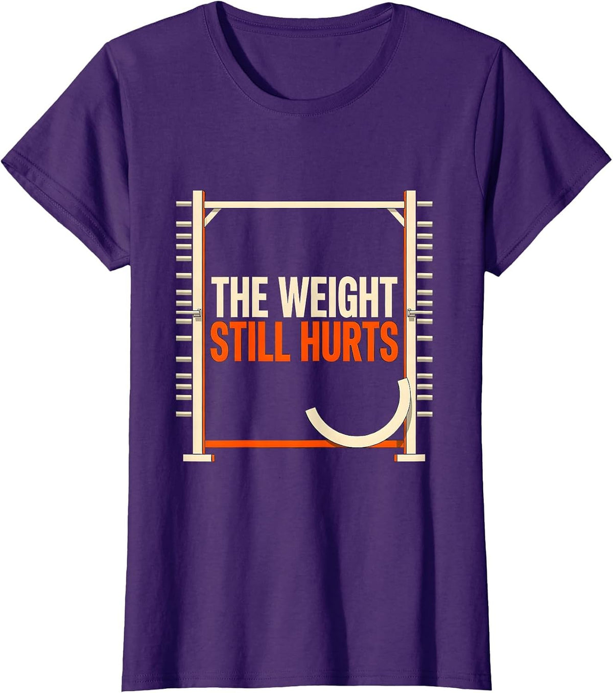 Women's The Weight Still Hurts Funny Gym Workout Weightlifting Humor T-Shirt - Purple