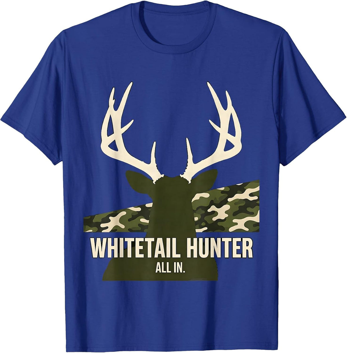 Whitetail Hunter, All In Silhouette Camo Dad Hunting Gift T-Shirt - Royal Blue
